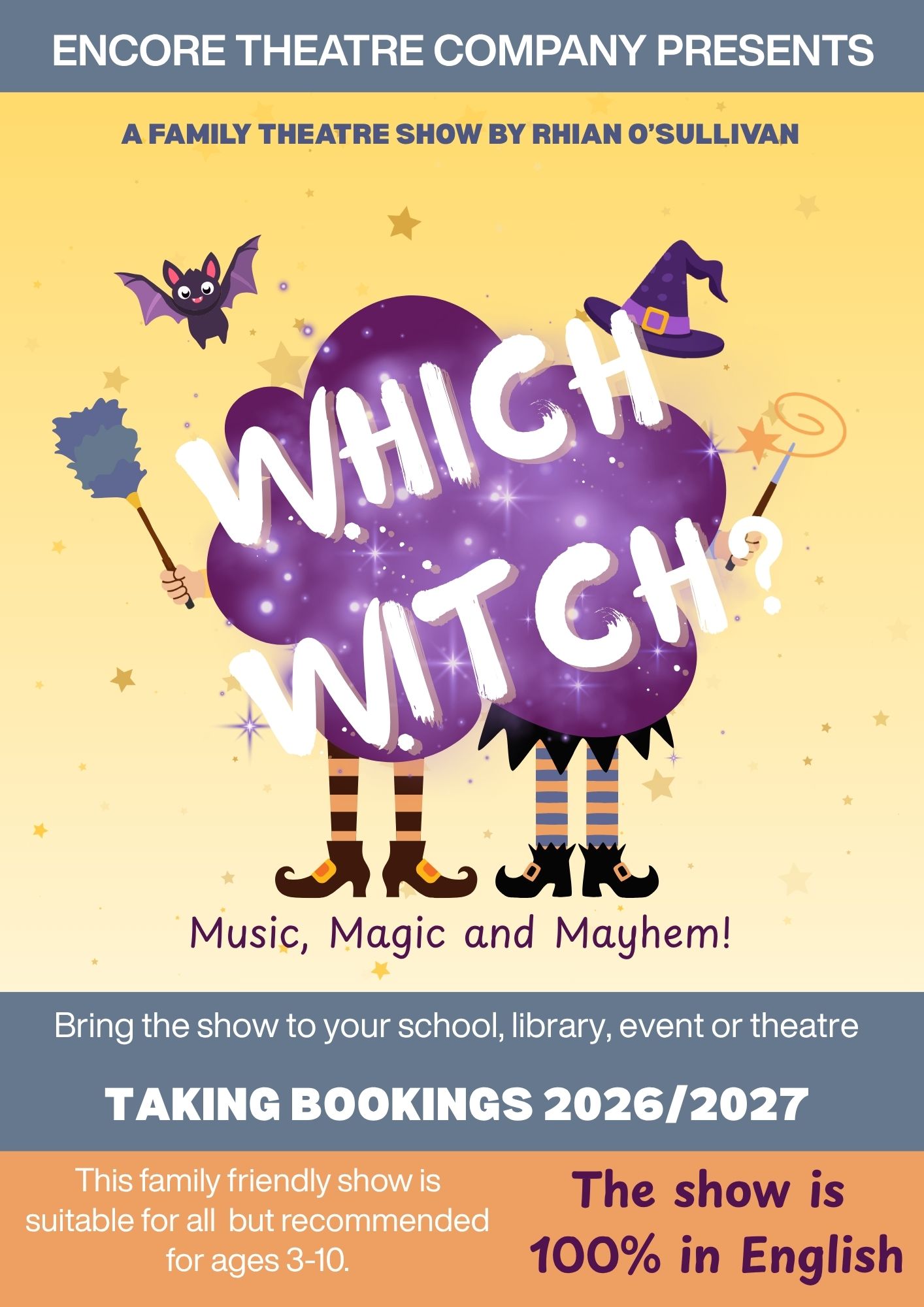 Which Witch? — a family theatre show by Rhian O'Sullivan. Music, magic and mayhem! Taking bookings 2026/2027.